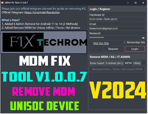 Fix MDM Lock With MDM Fix Tool v1.0.0.7 | It Admin Remove | Remove MDM Unisoc Device