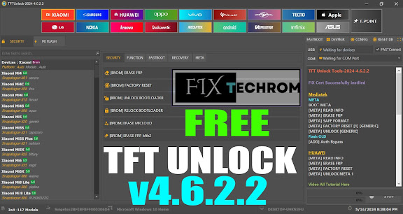 TFT Unlocker Tool v4.6.2.2 | New Security Unlock Preloader Mode | One Click Frp Bypass Tool