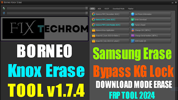 A Borneo Knox Erase Tool v1.7.4 New Version Update 2024 | Free Download