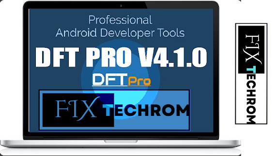 DFT PRO v4.1.0 | Latest Version | Direct IMEI Repair Support | 5G Model 2024 Security Support