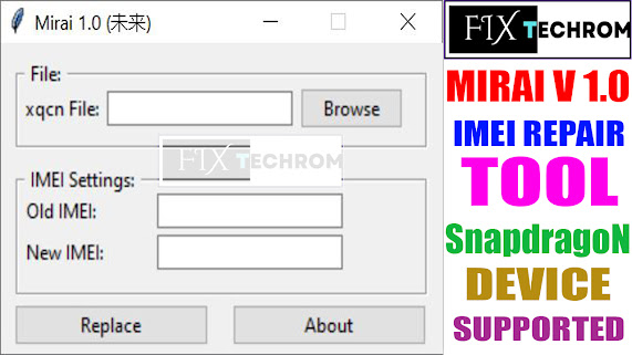 IMEI Repair New MIRAI Tool V1.0 Unlock All CPU
