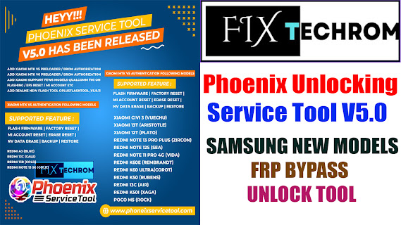 Phoenix Unlocking Service Tool V5.0 New Models FRP Bypass