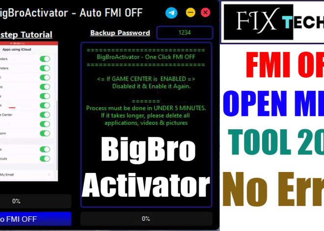 Download BigBroActivator FMI OFF Open Menu Tool 2024