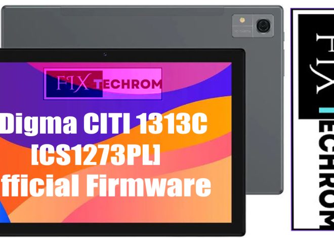 Digma CITI 1313C [CS1273PL] Stock Firmware | Download Official Firmware Flash File