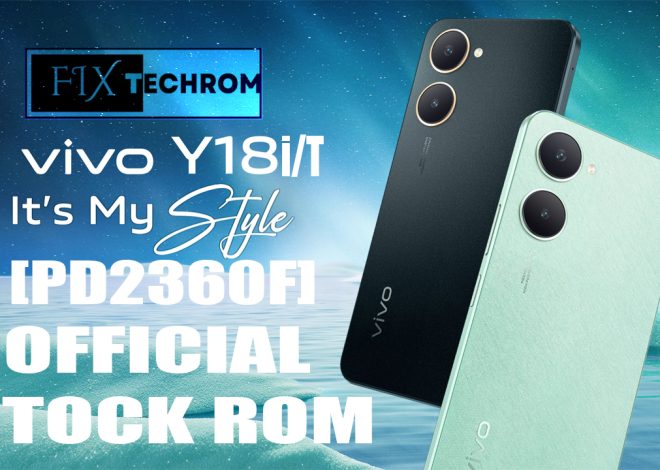 Vivo Y18i/Y18T [PD2360F] Official Stock Rom | Free Download Firmware