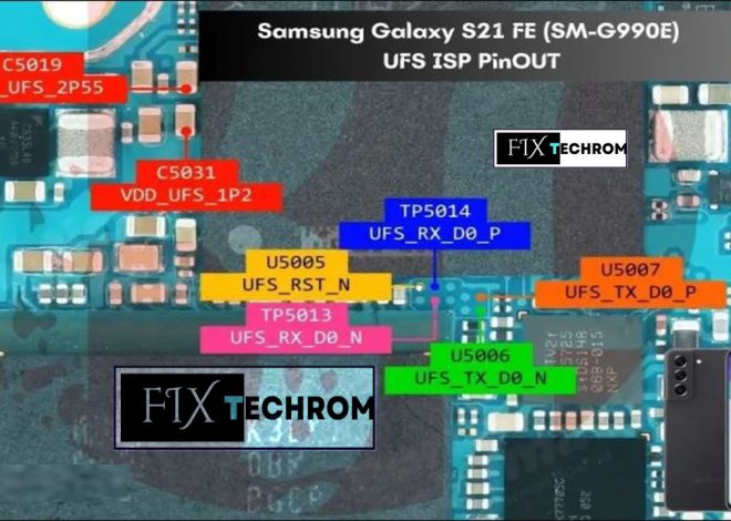 Samsung Galaxy S21 FE [SM-G990E] ISP UFS Pinout Way