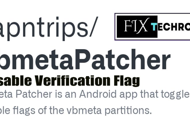 VBMeta Patcher Tool 2024 Linux Version Disable Verification Flag