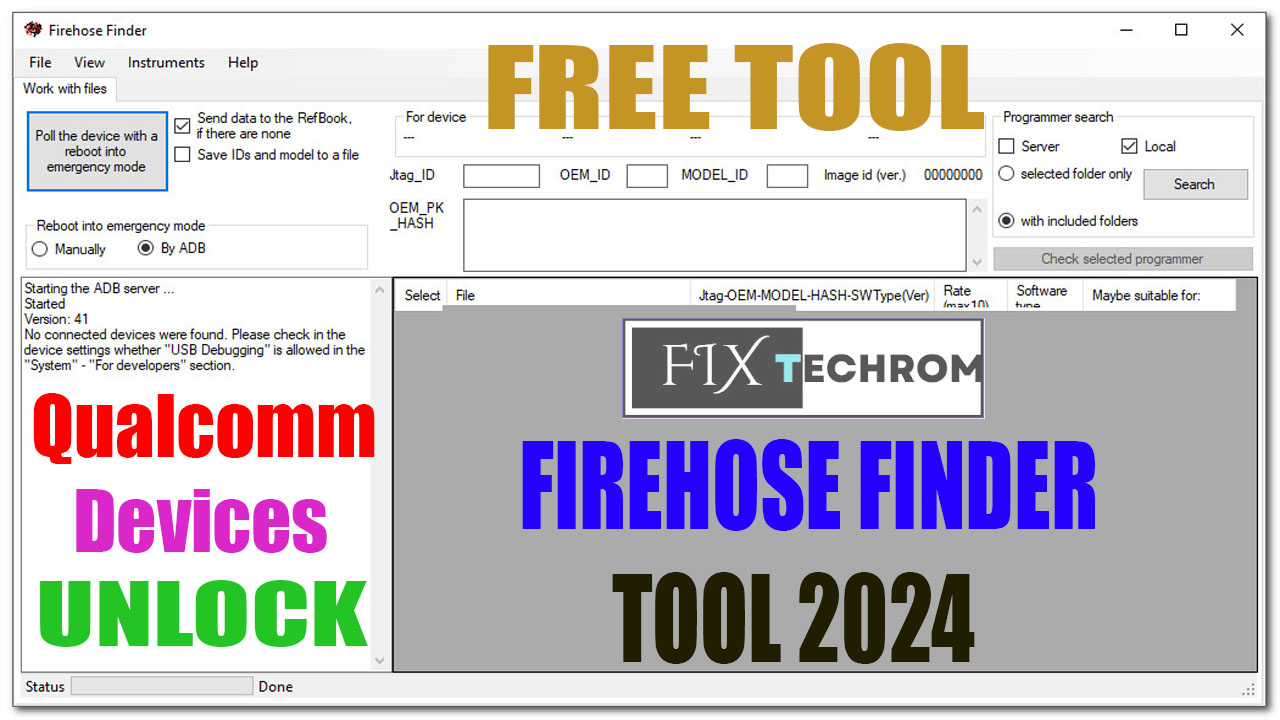 Firehose Finder Tool 2025 Qualcomm Devices Unlocker