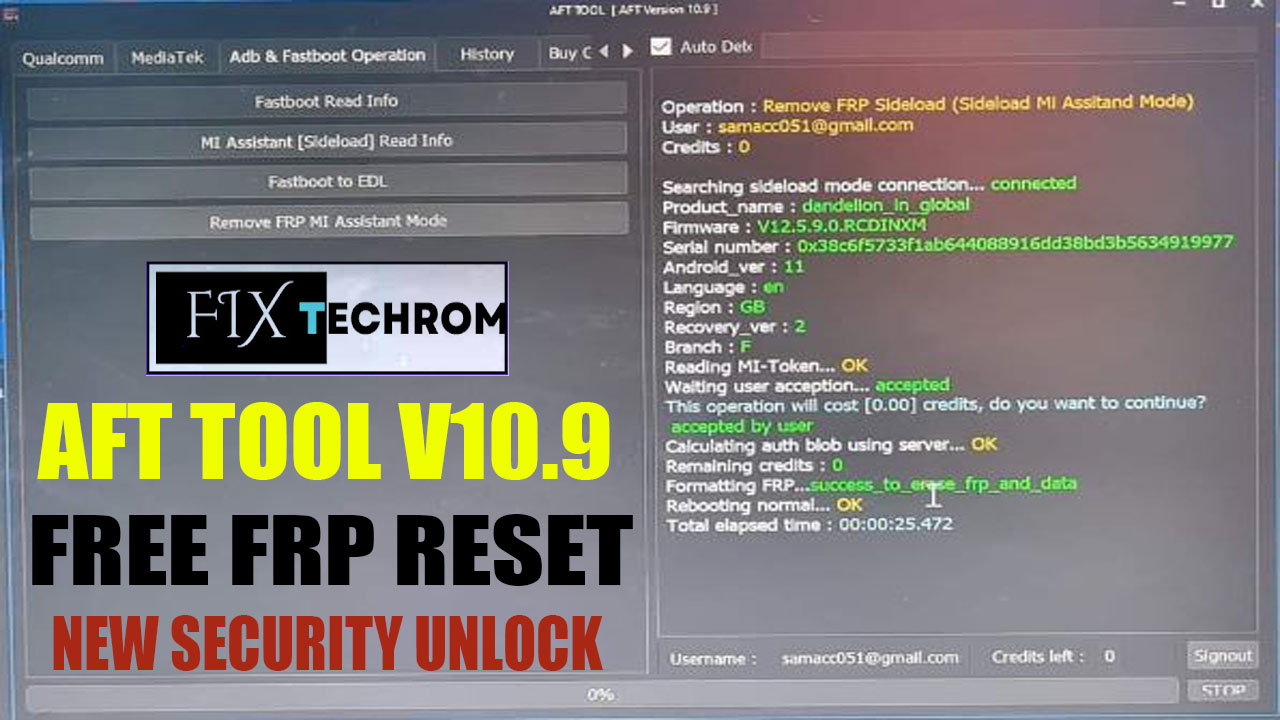 AFT TOOL v10.9 QC EDL Flash With FREE FRP Reset 