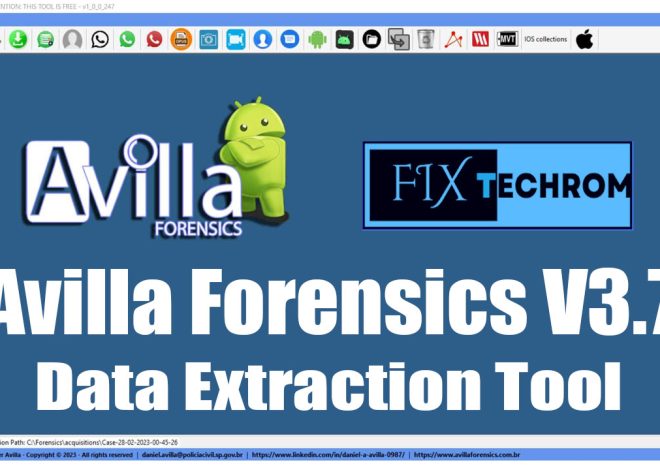 Avilla Forensics V3.7 Data Extraction With Analysis Tool 2025