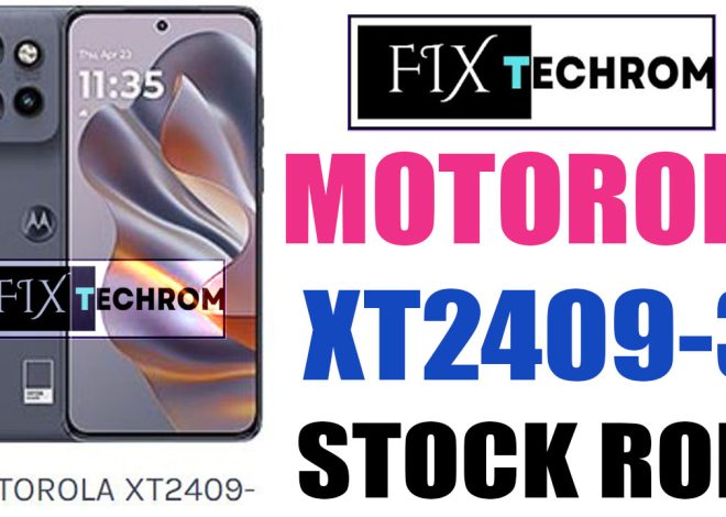 Motorola XT2409-3 Official Stock Rom | Free Download Firmware