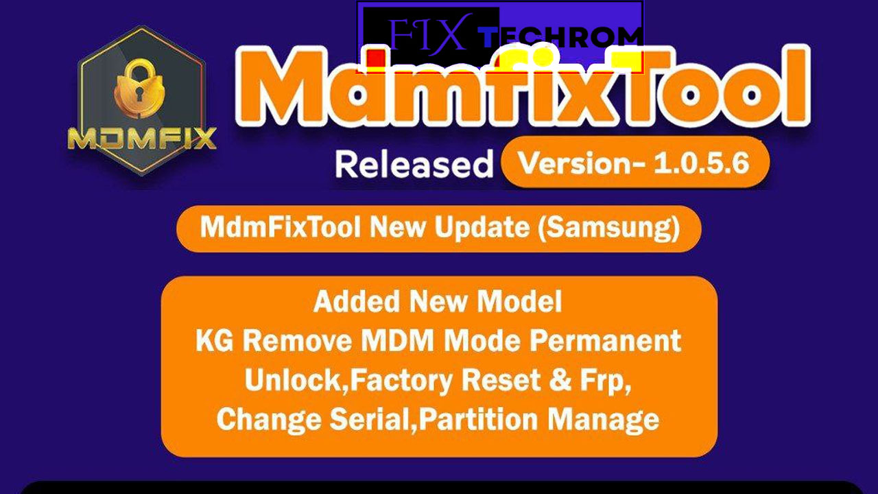 MDM Fix Tool V1.0.5.6 Latest Version Free Download