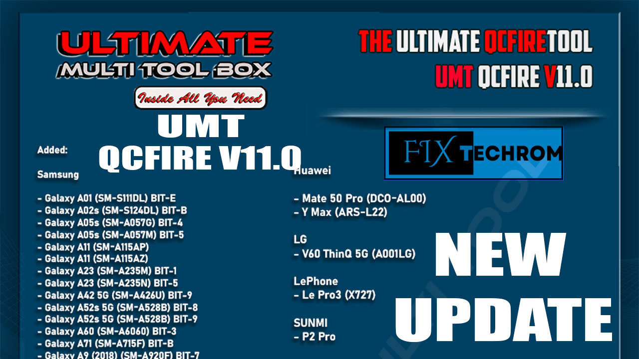 UMT PRO QcFire v11.0 | Innovative And Intelligent Unlocking Tools