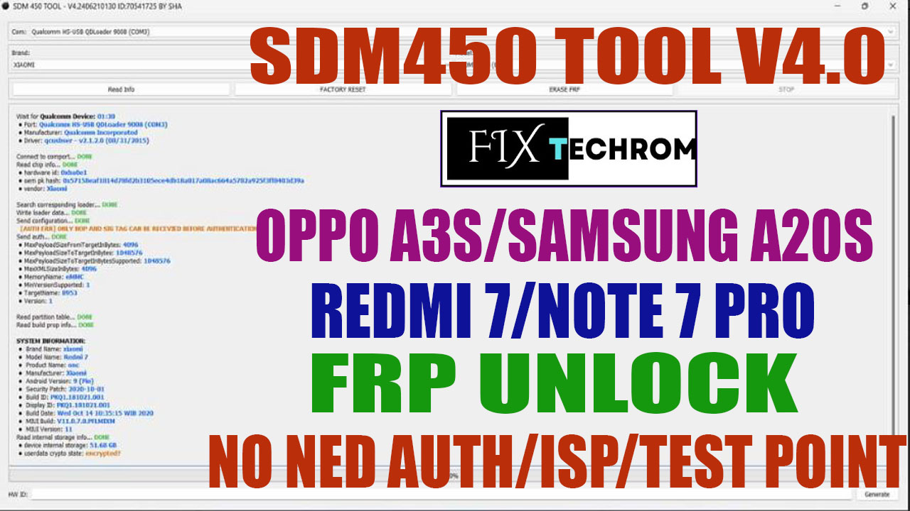 SDM450 TOOL V4.0 | AUTH BYPASS | No Need ISP