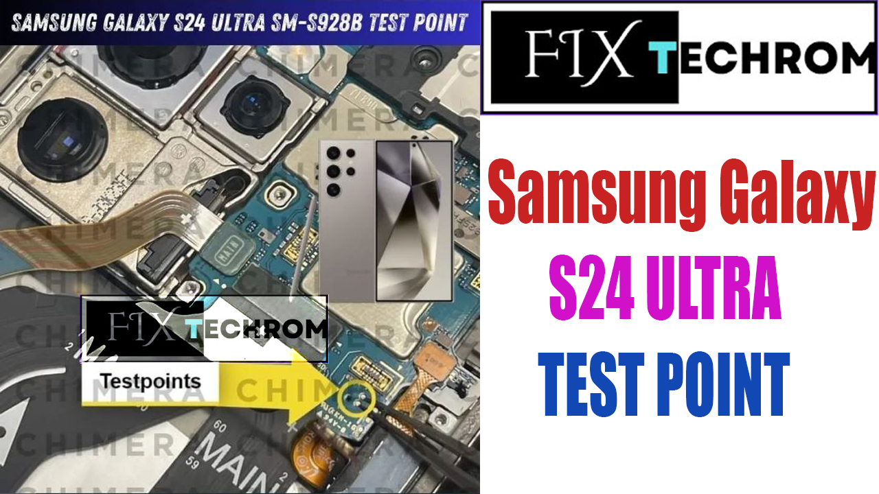 Samsung Galaxy S24 Ultra Test Point/EDL Mode 9008