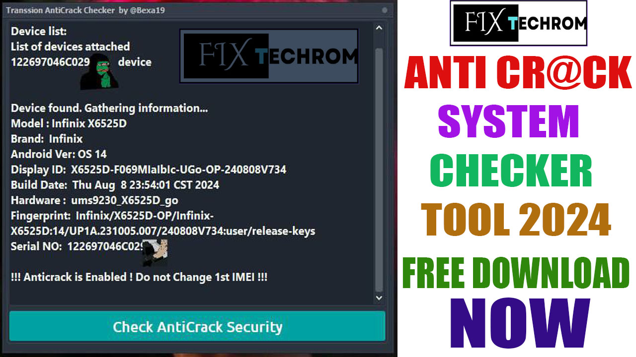 Anti Crack System Checker Tool 2024 Free For Infinix/Tecno/Itel Devices