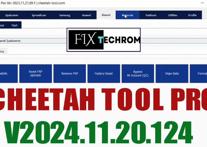 CHEETAH TOOL PRO V2024.11.20.124 Bypass MDM RESET FRP LOCK