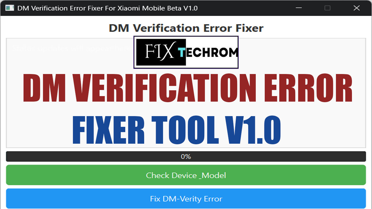 DM Verification Error Fixer Tool v1.0 One Click Xiaomi Fix Free Download