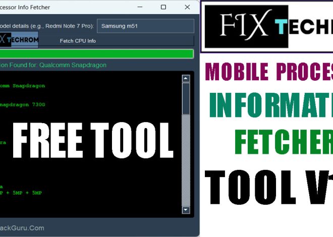 Mobile Processor Information Fetcher Tool V1.0 Free Download