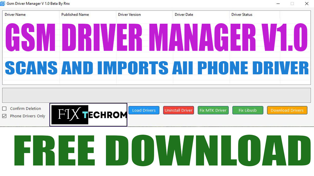 GSM Driver Manager V1.0 Scans And imports All Phone Drivers