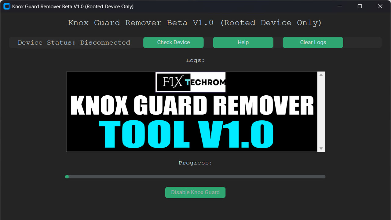 Knox Guard Remover Tool V1.0 Rooted Device Only Free Download