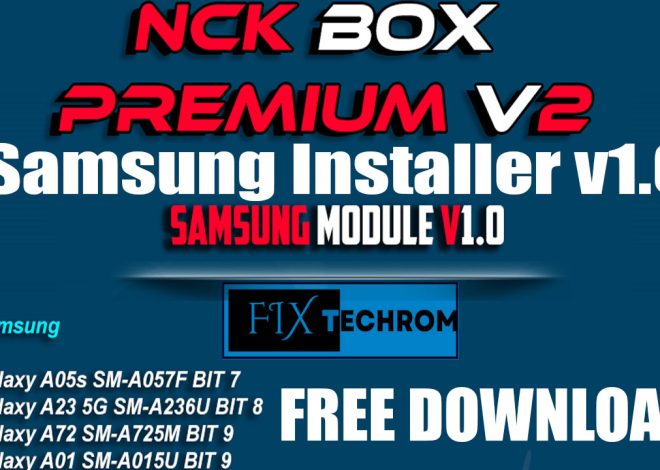 NCKBox PremiumV2 Samsung Installer v1.0 Free Download