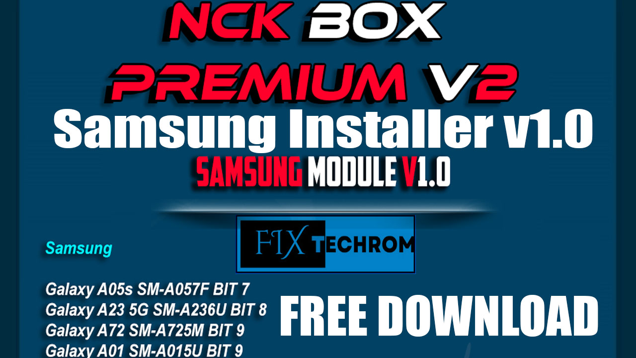 NCKBox PremiumV2 Samsung Installer v1.0 Free Download