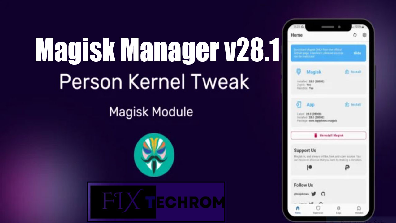 Free Download Magisk Manager v28.1 Latest Version