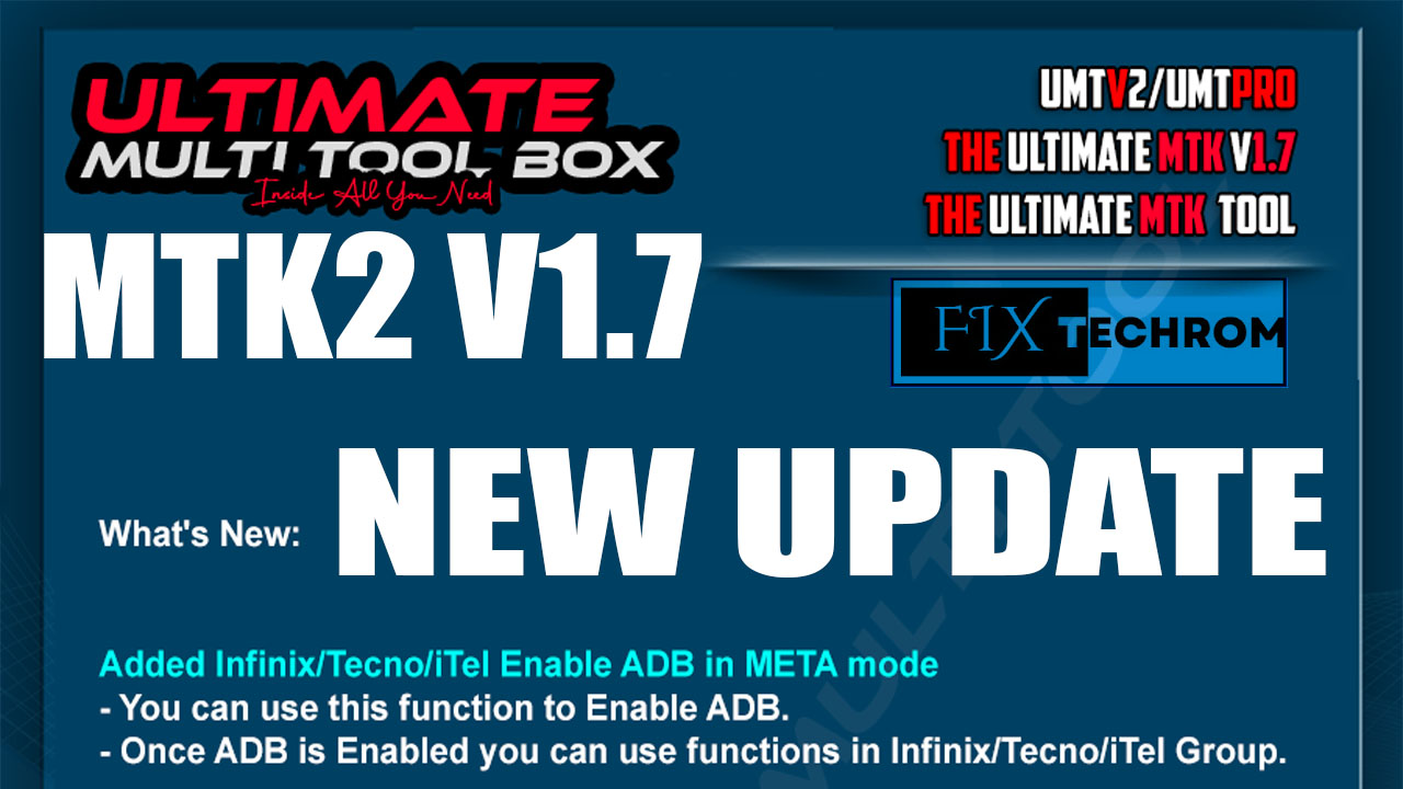 UMT Pro MTK2 v1.7 Latest Update Version Free Download