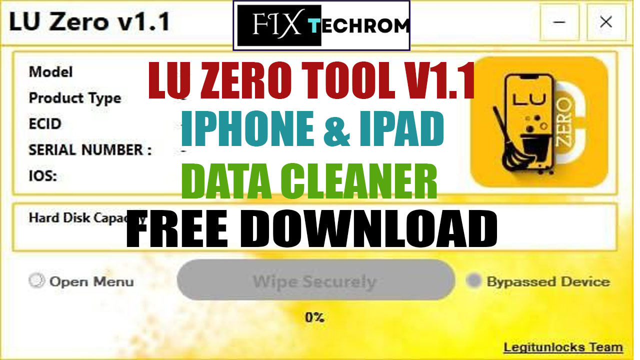 LU Zero Tool V1.1 iPhone & iPad Data Cleaner Free