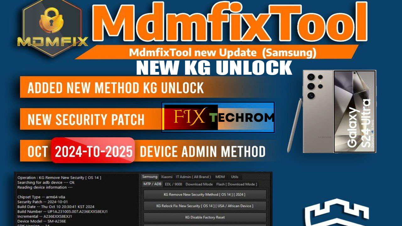 MDM Fix Tool V1.0.6.7 New KG Unlock Method 2025