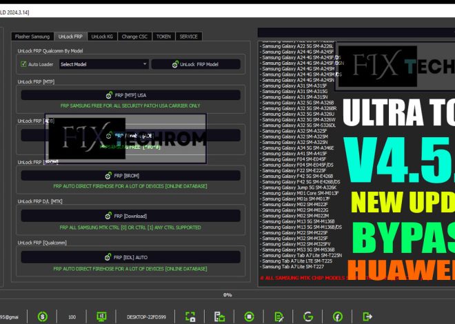 Ultra Tool V4.5.4 New Update Removed Huawei ID