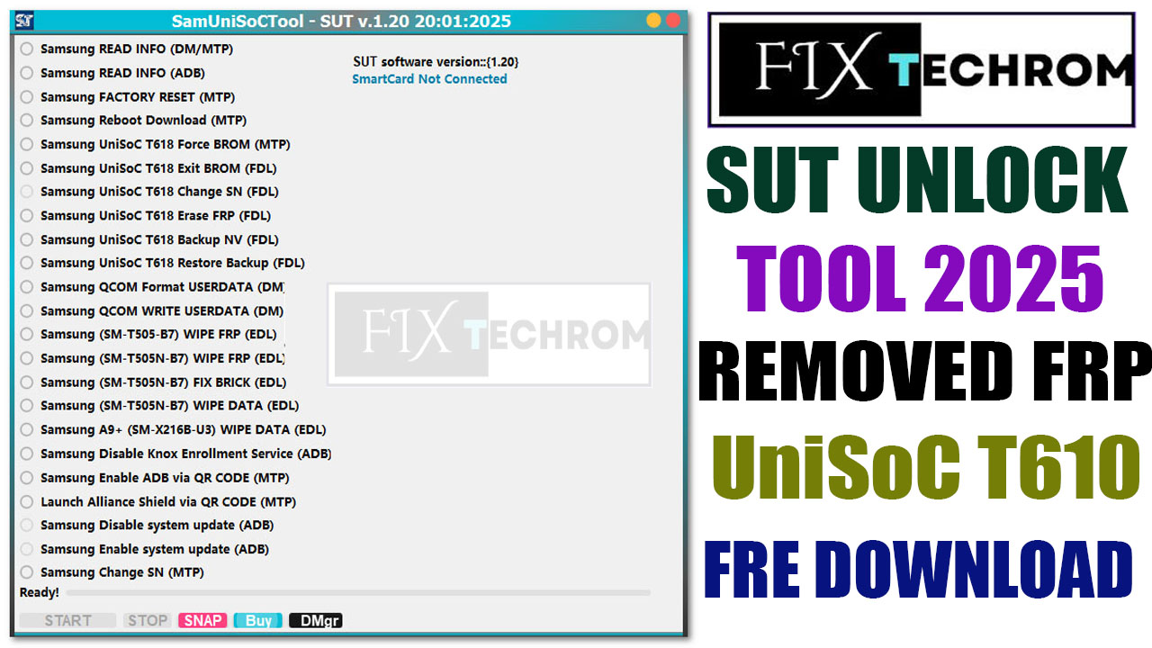 SUT Unlock Tool 2025 UniSoC T618 Remove FRP Free