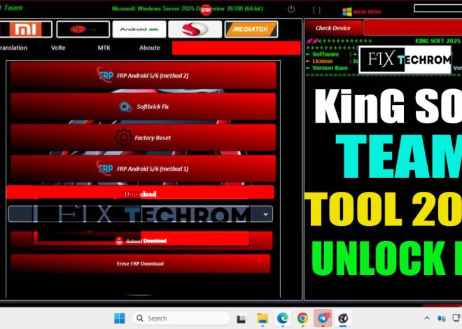 KinG SOFT Team Tool 2025 Unlock FRP New Security