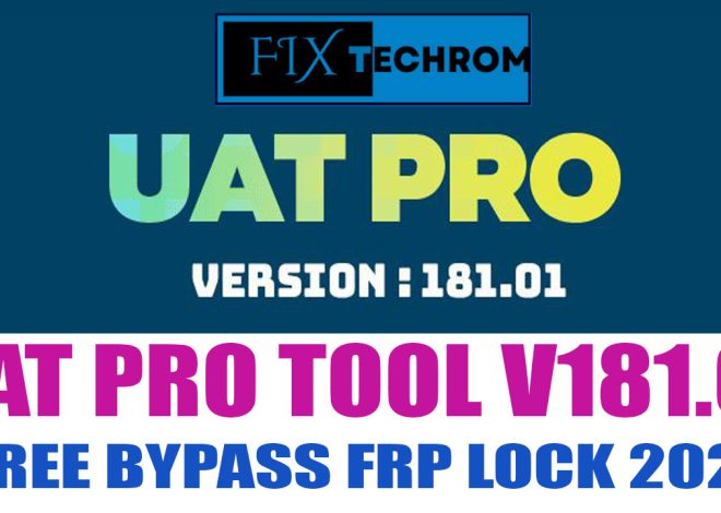 UAT PRO TOOL V181.01 FREE BYPASS FRP LOCK 2025
