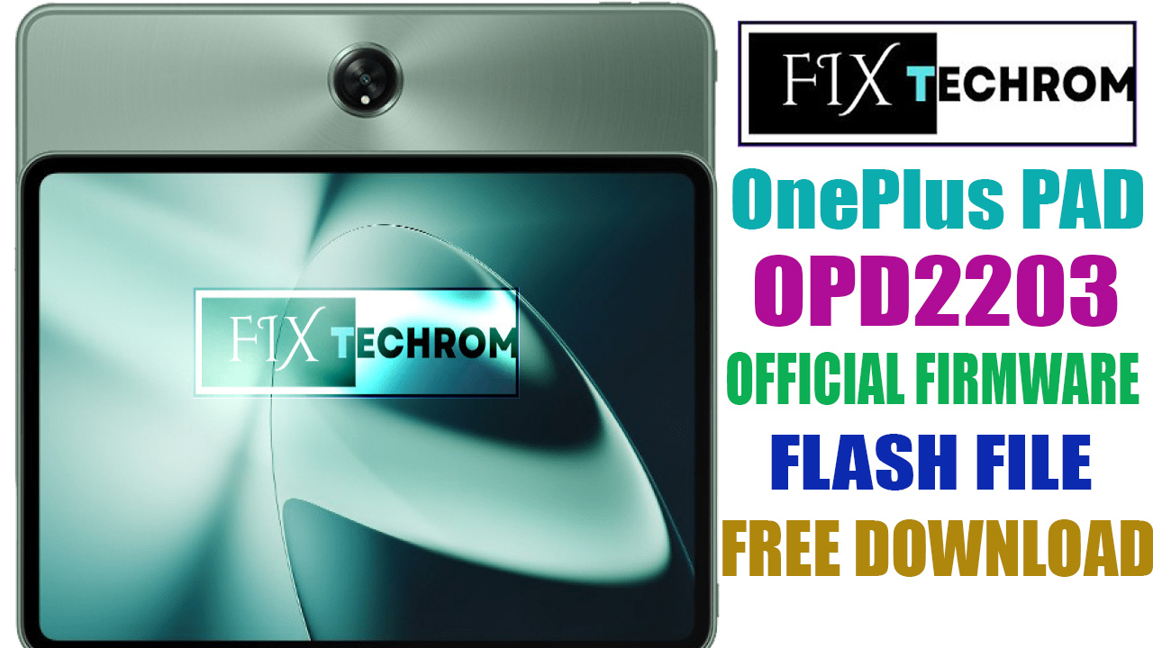 OnePlus PAD OPD2203 Official Firmware Flash File Download