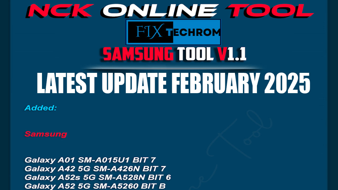 NCK Online Tool Samsung Module v1.1 Latest Update 2025
