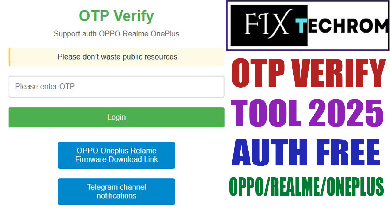 OTP Verify Tool 2025 Free Auth For OPPO Realme OnePlus