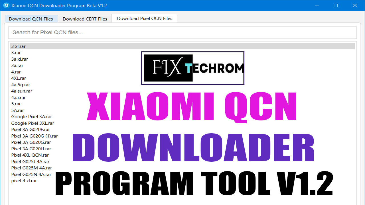 Xiaomi QCN Downloader Program Tool V1.2 Free Download