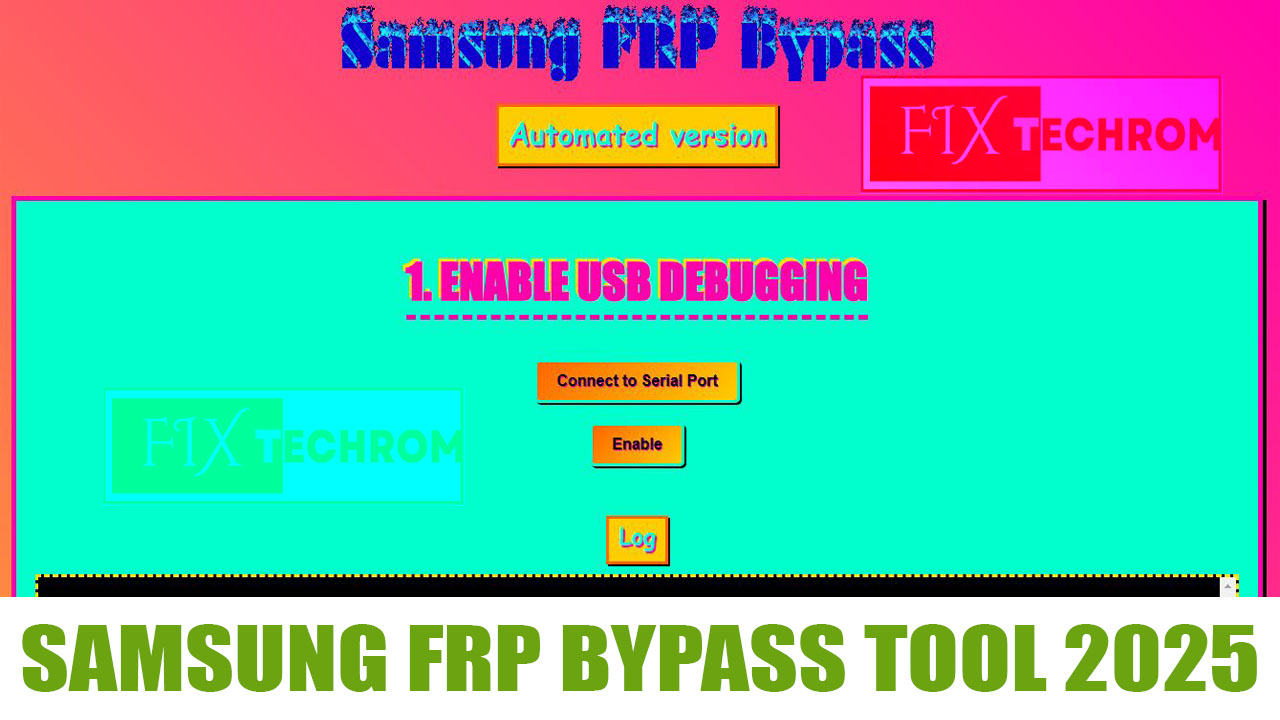 Samsung FRP Bypass Tool 2025 Free Download