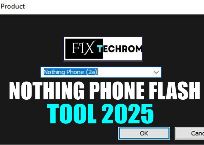 Nothing Phone Flash Tool 2025 Flash UserData Free Download