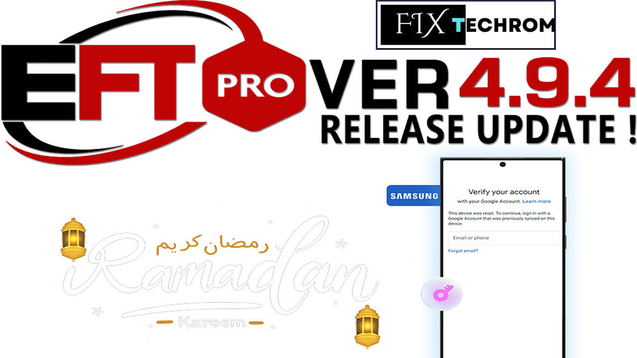 EFT Pro Dongle V4.9.4 New FRP Reset Tool 2025