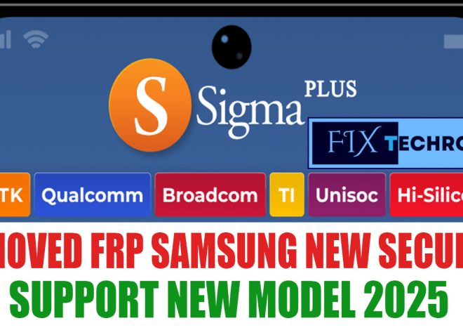 SigmaPlus Tool v1.00.08 Remove FRP Samsung New Security