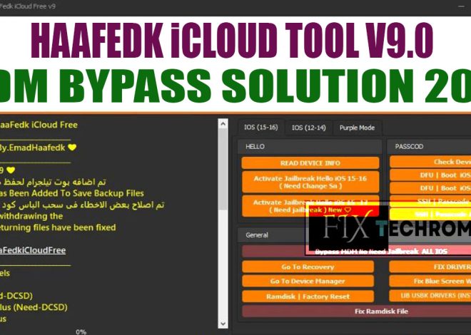 HaaFedk iCloud Tool v9.0 MDM Bypass Solution 2025