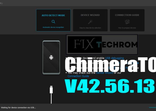 ChimeraTool v42.56.1302 Bypass IT Admin Lock Pixel IMEI Repair
