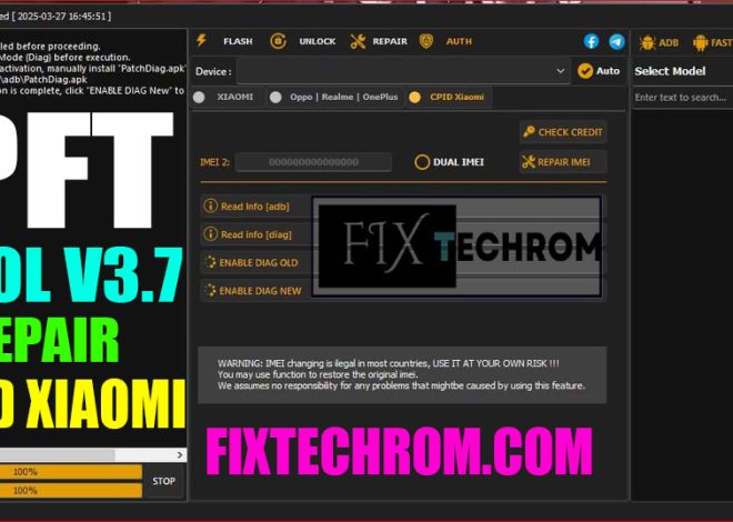 PFT Tool V3.7 Repair CPID Xiaomi Unlock FRP