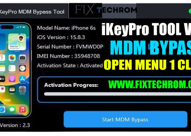 iKeyPro Tool V2.3 MDM Bypass Open Menu 1 Click 2025