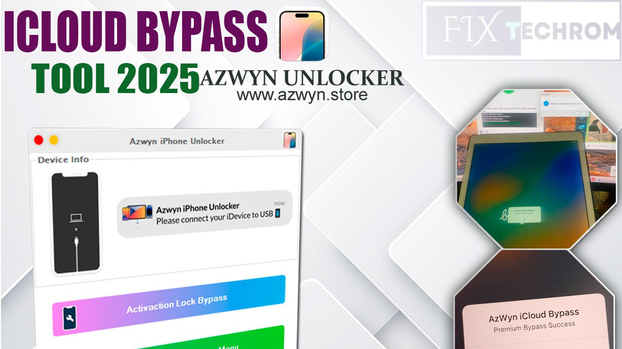 Azwyn Unlocker Program iCloud Tool Free MDM Bypass
