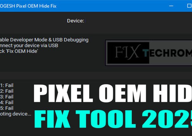 Pixel OEM Hide Fix Tool 2025 Resolve Pixel Device Restrictions