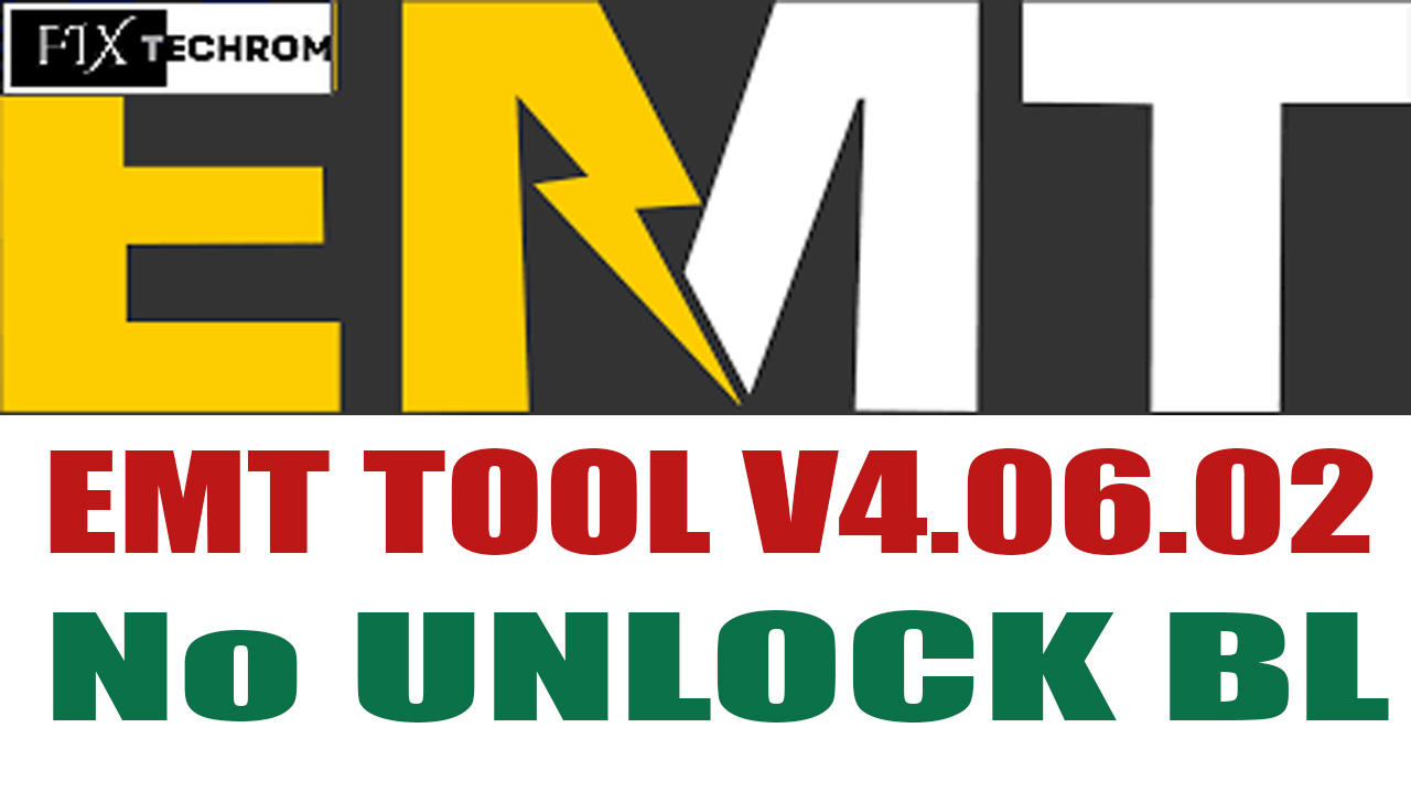 EMT Tool v4.06.02 No Unlock BL Direct FRP Bypass 2025